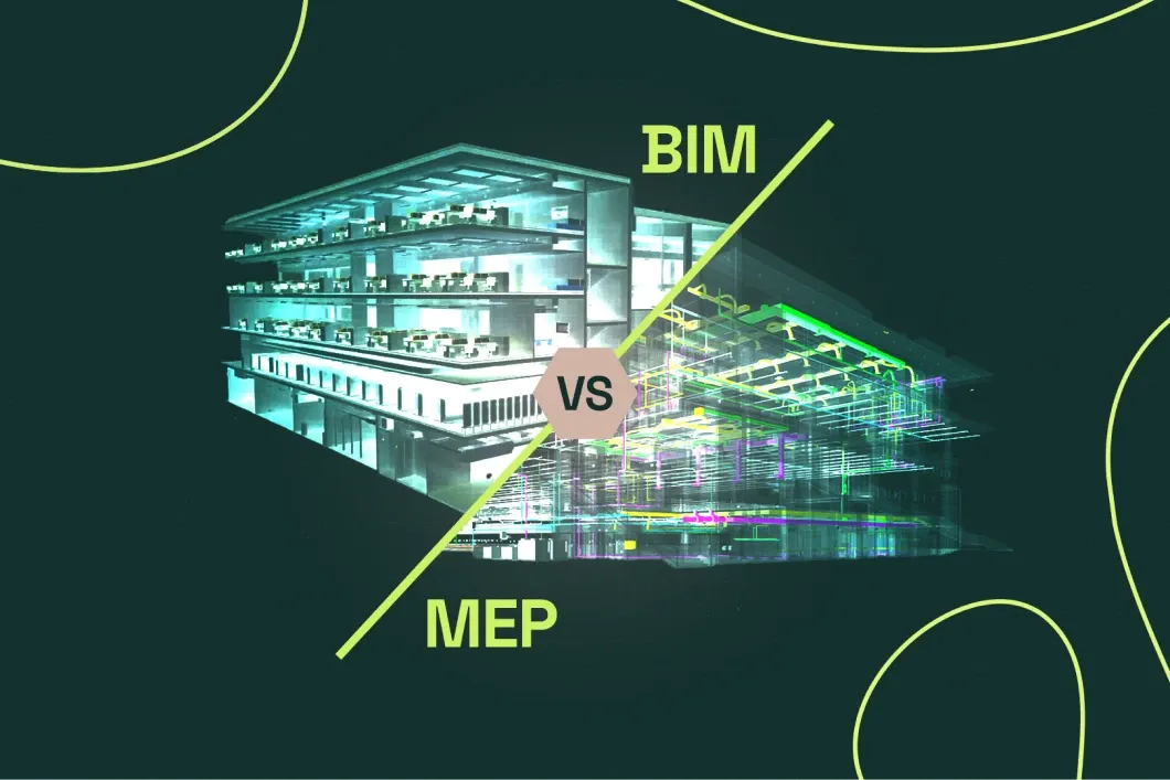 What’s the difference between BIM and MEP? Everything you need to know